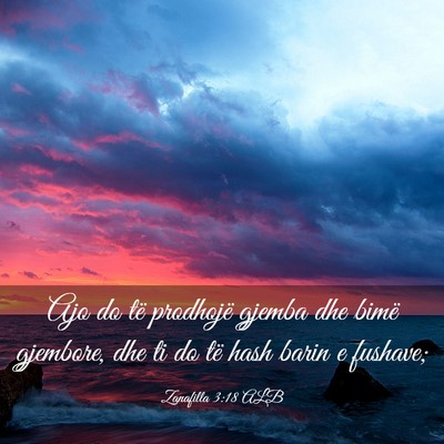 Picture 03 - Zanafilla 3:18 ALB - Ajo do të prodhojë gjemba dhe bimë gjembore, - Bible Verse Picture