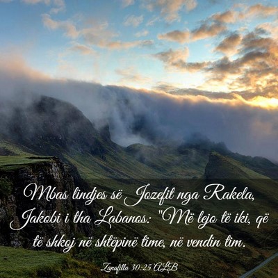 Picture 03 - Zanafilla 30:25 ALB - Mbas lindjes së Jozefit nga Rakela, Jakobi i tha - Bible Verse Picture