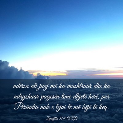 Picture 03 - Zanafilla 31:7 ALB - ndërsa ati juaj më ka mashtruar dhe ka - Bible Verse Picture