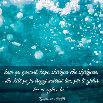Picture 03 - Zanafilla 32:5 ALB - kam qe, gomarë, kope, shërbyes dhe shërbyese; - Bible Verse Picture