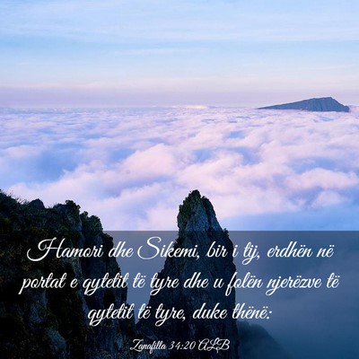 Picture 03 - Zanafilla 34:20 ALB - Hamori dhe Sikemi, bir i tij, erdhën në portat - Bible Verse Picture