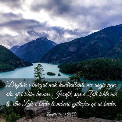 Picture 03 - Zanafilla 39:23 ALB - Drejtori i burgut nuk kontrollonte më asgjë nga - Bible Verse Picture