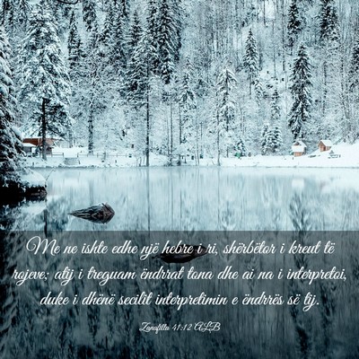 Picture 03 - Zanafilla 41:12 ALB - Me ne ishte edhe një hebre i ri, shërbëtor i - Bible Verse Picture