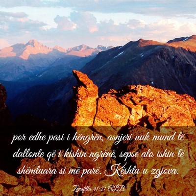 Picture 03 - Zanafilla 41:21 ALB - por edhe pasi i hëngrën, asnjeri nuk mund të - Bible Verse Picture