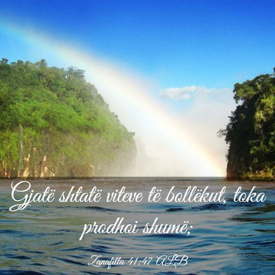 Picture 03 - Zanafilla 41:47 ALB - Gjatë shtatë viteve të bollëkut, toka prodhoi - Bible Verse Picture