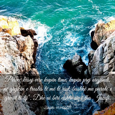 Picture 03 - Zanafilla 44:2 ALB - Përveç kësaj vëre kupën time, kupën prej - Bible Verse Picture