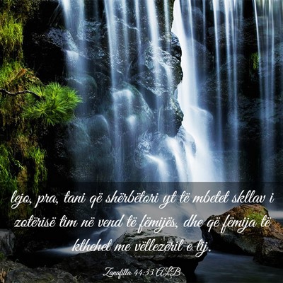 Picture 03 - Zanafilla 44:33 ALB - lejo, pra, tani që shërbëtori yt të mbetet - Bible Verse Picture