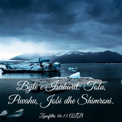 Picture 03 - Zanafilla 46:13 ALB - Bijtë e Isakarit: Tola, Puvahu, Jobi dhe - Bible Verse Picture