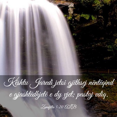 Picture 03 - Zanafilla 5:20 ALB - Kështu Jaredi jetoi gjithsej nëntëqind e - Bible Verse Picture