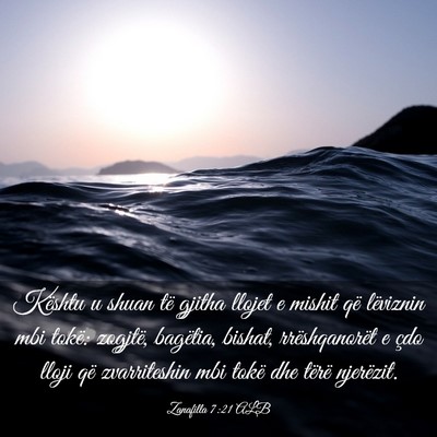 Picture 03 - Zanafilla 7:21 ALB - Kështu u shuan të gjitha llojet e mishit që - Bible Verse Picture