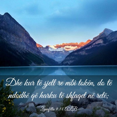 Picture 03 - Zanafilla 9:14 ALB - Dhe kur të sjell re mbi tokën, do të ndodhë - Bible Verse Picture