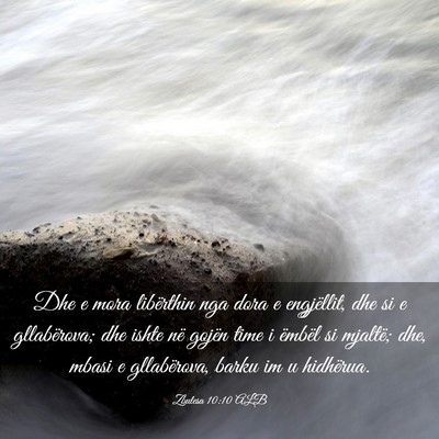 Picture 03 - Zbulesa 10:10 ALB - Dhe e mora libërthin nga dora e engjëllit, dhe - Bible Verse Picture