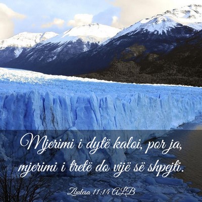 Picture 03 - Zbulesa 11:14 ALB - Mjerimi i dytë kaloi, por ja, mjerimi i tretë - Bible Verse Picture