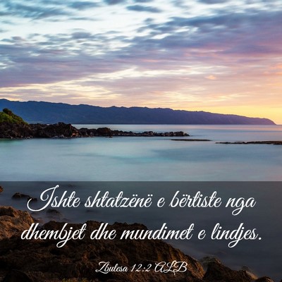 Picture 03 - Zbulesa 12:2 ALB - Ishte shtatzënë e bërtiste nga dhembjet dhe - Bible Verse Picture