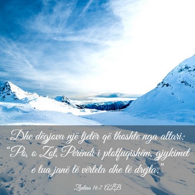 Picture 03 - Zbulesa 16:7 ALB - Dhe dëgjova një tjetër që thoshte nga altari: - Bible Verse Picture