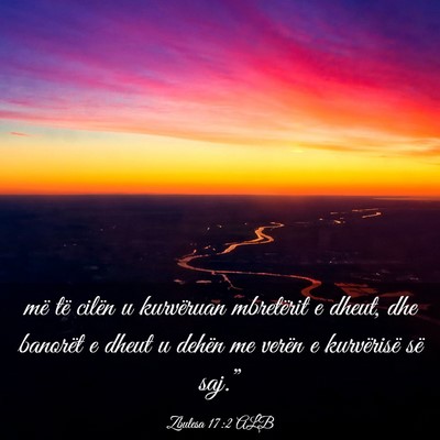 Picture 03 - Zbulesa 17:2 ALB - më të cilën u kurvëruan mbretërit e dheut, - Bible Verse Picture