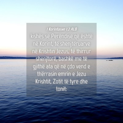 Picture 04 - 1 Korintasve 1:2 ALB - kishës së Perëndisë që është në Korint, - Bible Verse Picture