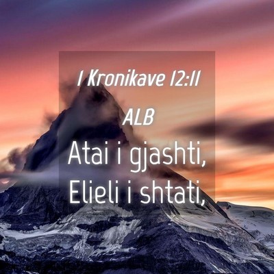 Picture 04 - 1 Kronikave 12:11 ALB - Atai i gjashti, Elieli i - Bible Verse Picture