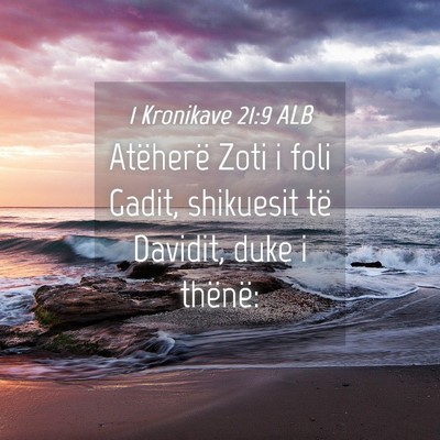 Picture 04 - 1 Kronikave 21:9 ALB - Atëherë Zoti i foli Gadit, shikuesit të - Bible Verse Picture