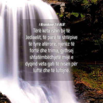 Picture 04 - 1 Kronikave 7:11 ALB - Tërë këta ishin bij të Jediaelit, të parë - Bible Verse Picture