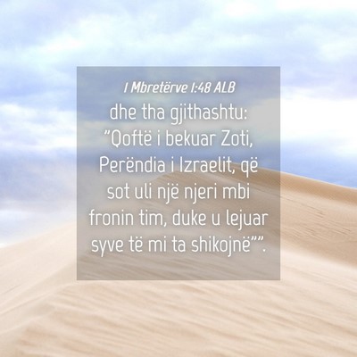 Picture 04 - 1 Mbretërve 1:48 ALB - dhe tha gjithashtu: 