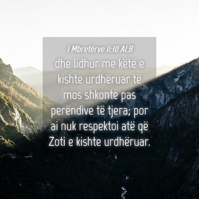 Picture 04 - 1 Mbretërve 11:10 ALB - dhe lidhur me këtë e kishte urdhëruar të mos - Bible Verse Picture