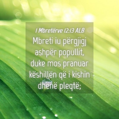 Picture 04 - 1 Mbretërve 12:13 ALB - Mbreti iu përgjigj ashpër popullit, duke mos - Bible Verse Picture