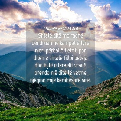 Picture 04 - 1 Mbretërve 20:29 ALB - Shtatë ditë me radhë qëndruan në kampet e - Bible Verse Picture