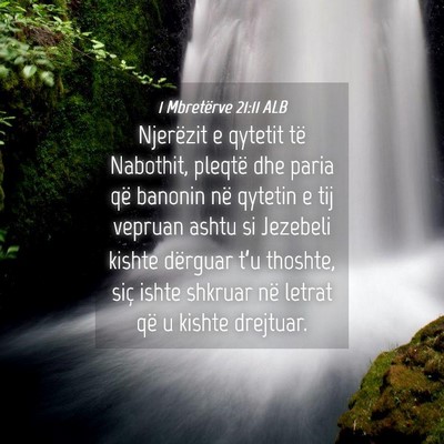 Picture 04 - 1 Mbretërve 21:11 ALB - Njerëzit e qytetit të Nabothit, pleqtë dhe - Bible Verse Picture