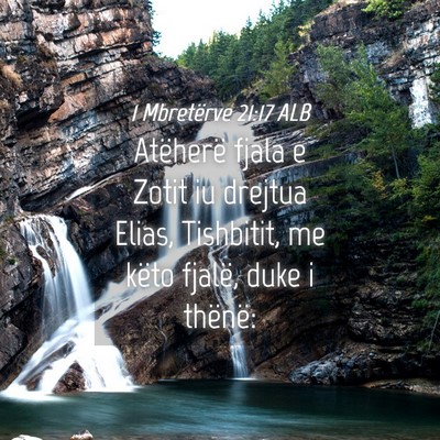 Picture 04 - 1 Mbretërve 21:17 ALB - Atëherë fjala e Zotit iu drejtua Elias, - Bible Verse Picture