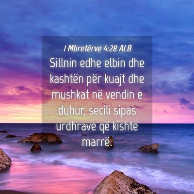 Picture 04 - 1 Mbretërve 4:28 ALB - Sillnin edhe elbin dhe kashtën për kuajt dhe - Bible Verse Picture