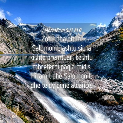 Picture 04 - 1 Mbretërve 5:12 ALB - Zoti i dha dituri Salomonit, ashtu siç ia kishte - Bible Verse Picture