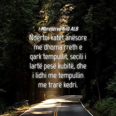 Picture 04 - 1 Mbretërve 6:10 ALB - Ndërtoi katet anësore me dhoma rreth e qark - Bible Verse Picture