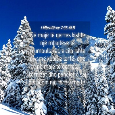 Picture 04 - 1 Mbretërve 7:35 ALB - Në majë të qerres kishte një mbajtëse të - Bible Verse Picture