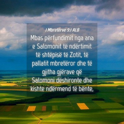 Picture 04 - 1 Mbretërve 9:1 ALB - Mbas përfundimit nga ana e Salomonit të - Bible Verse Picture