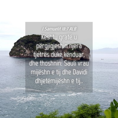 Picture 04 - 1 Samuelit 18:7 ALB - Kështu gratë u përgjigjeshin njera tjetrës - Bible Verse Picture