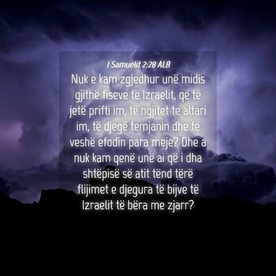 Picture 04 - 1 Samuelit 2:28 ALB - Nuk e kam zgjedhur unë midis gjithë fiseve të - Bible Verse Picture