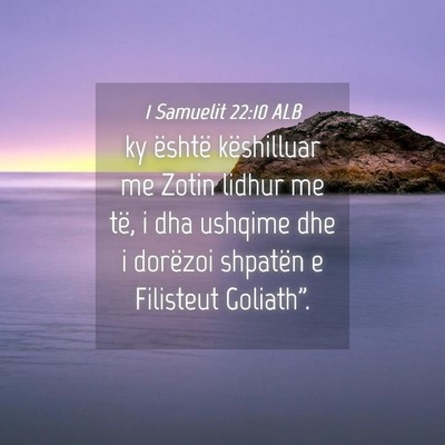 Picture 04 - 1 Samuelit 22:10 ALB - ky është këshilluar me Zotin lidhur me të, i - Bible Verse Picture