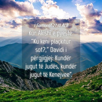 Picture 04 - 1 Samuelit 27:10 ALB - Kur Akishi e pyeste: 