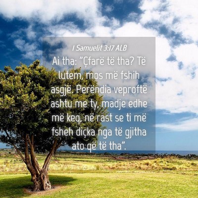 Picture 04 - 1 Samuelit 3:17 ALB - Ai tha: 