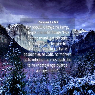Picture 04 - 1 Samuelit 4:3 ALB - Kur populli u kthye në kamp, pleqtë e Izraelit - Bible Verse Picture