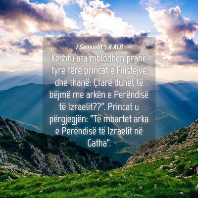 Picture 04 - 1 Samuelit 5:8 ALB - Kështu ata mblodhën pranë tyre tërë princat - Bible Verse Picture