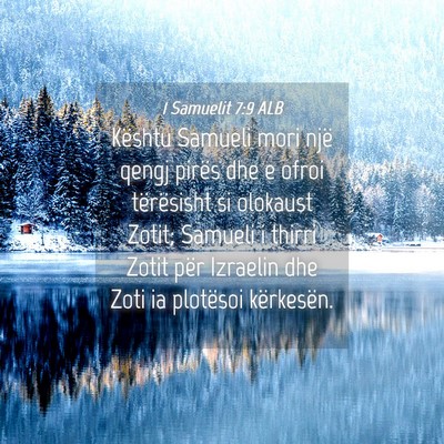 Picture 04 - 1 Samuelit 7:9 ALB - Kështu Samueli mori një qengj pirës dhe e - Bible Verse Picture
