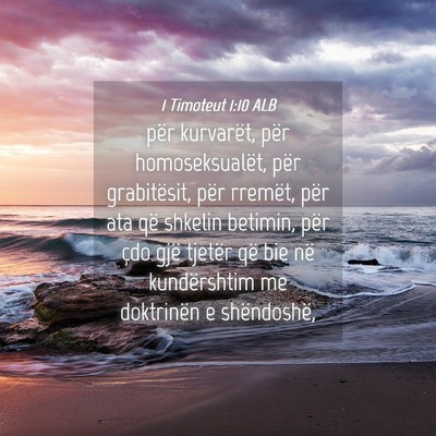 Picture 04 - 1 Timoteut 1:10 ALB - për kurvarët, për homoseksualët, për - Bible Verse Picture