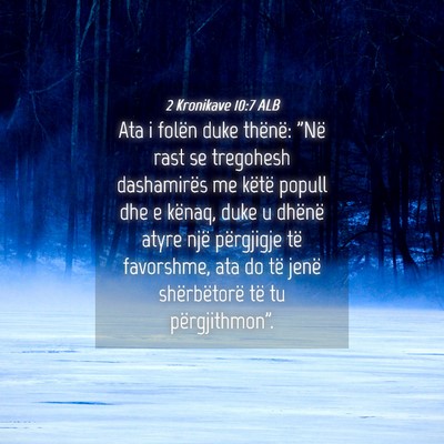 Picture 04 - 2 Kronikave 10:7 ALB - Ata i folën duke thënë: 