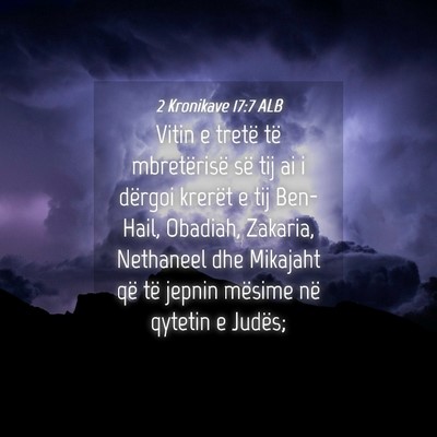 Picture 04 - 2 Kronikave 17:7 ALB - Vitin e tretë të mbretërisë së tij ai i - Bible Verse Picture