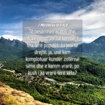 Picture 04 - 2 Mbretërve 10:9 ALB - Të nesërmen ai doli dhe, duke qëndruar në - Bible Verse Picture