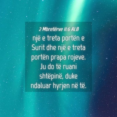 Picture 04 - 2 Mbretërve 11:6 ALB - një e treta portën e Surit dhe një e treta - Bible Verse Picture