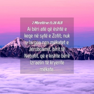 Picture 04 - 2 Mbretërve 15:28 ALB - Ai bëri atë që është e keqe në sytë e - Bible Verse Picture