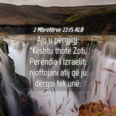 Picture 04 - 2 Mbretërve 22:15 ALB - Ajo u përgjigj: 